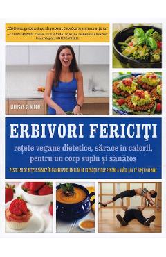 Erbivori fericiti - Lindsay S. Nixon - ADEVAR DIVIN