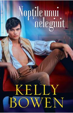 Noptile unui nelegiuit - Kelly Bowen