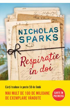 Respiratie in doi – Nicholas Sparks Beletristica