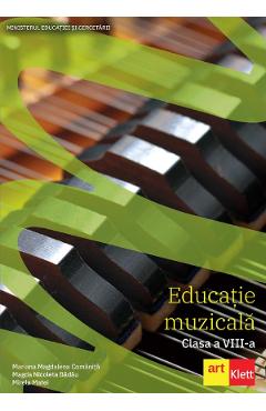 Educatie muzicala – Clasa 8 – Manual – Mariana Magdalena Comanita carte