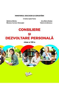 Consiliere si dezvoltare personala - Clasa 8 - Manual - Cristina Ipate-Toma - ARS LIBRI