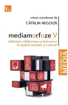 Mediamorfoze 5 – Catalin Negoita Catalin poza bestsellers.ro