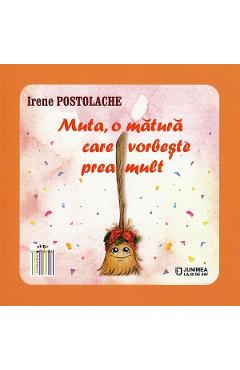 Muta, o matura care vorbeste prea mult - Irene Postolache