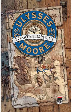 Poarta timpului - Ulysses Moore - RAO