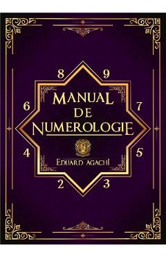 Manual de numerologie - Eduard Agachi