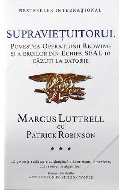Supravietuitorul - Marcus Luttrell, Patrick Robinson