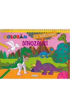 Coloram cu sabloane: Dinozauri - GIRASOL