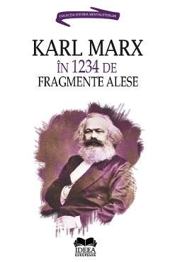 Karl Marx in 1234 de fragmente alese – Ion Ianosi 1234