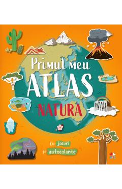 Primul meu atlas. Natura atlas