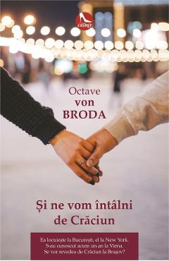 Si ne vom intalni de Craciun - Octave von Broda