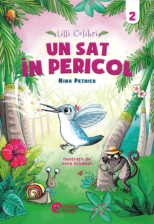 Lilli Colibri. Un sat în pericol Vol.2 - Nina Petrick, Vera