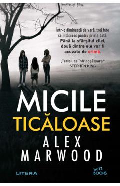 Micile ticaloase - Alex Marwood