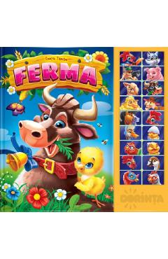 Carte cu sunete. Ferma - Inesa Tautu - DORINTA