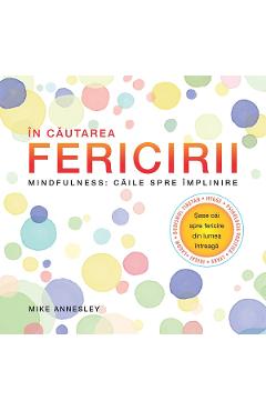 In cautarea fericirii - Mike Annesley