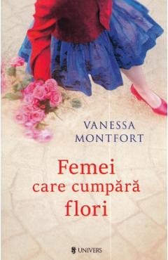 Femei care cumpara flori - Vanessa Montfort