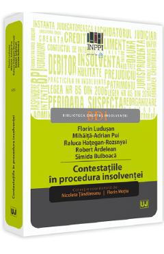 Contestatiile in procedura insolventei – Nicoleta Tandareanu, Florin Motiu carte