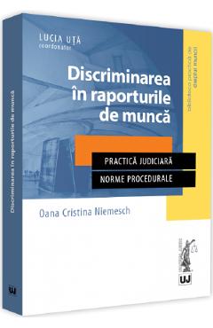 Discriminarea in raporturile de munca - Oana Cristina Niemesch