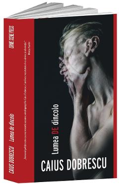 Lumea de dincolo - Caius Dobrescu - CRIME SCENE PRESS
