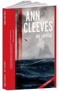Aer rarefiat – Ann Cleeves Ann Cleeves imagine 2022