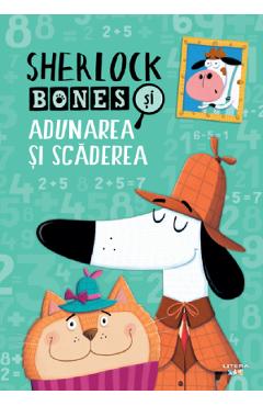 Sherlock Bones Si Adunarea Si Scaderea