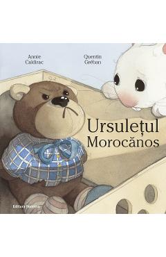 Ursuletul morocanos – Annie Caldirac, Quentin Greban Annie