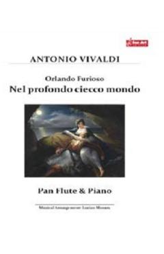 Orlando Furioso. Nel profondo ciecco mondo. Pentru nai si pian - Antonio Vivaldi