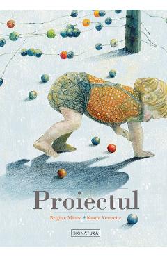 Proiectul – Brigitte Minne, Kaatje Vermeire Brigitte