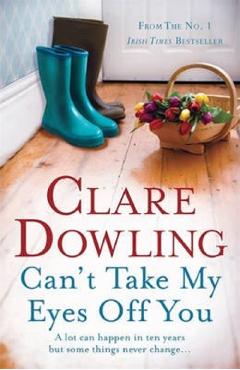 Can\'t Take My Eyes Off You - Clare Dowling