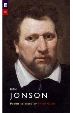 Ben Jonson. Poet to Poet - Ben Jonson, Thom Gunn