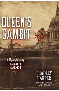 Queen’s Gambit – Bradley Harper Beletristica poza bestsellers.ro
