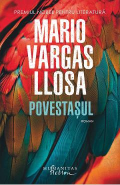 Povestasul - Mario Vargas Llosa