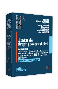 Tratat de drept procesual civil. Vol.2  Ed.2 - Ioan Les, Calina Jugastru