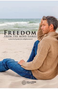 eBook Freedom from the mind games - Marius Mihai Lungu