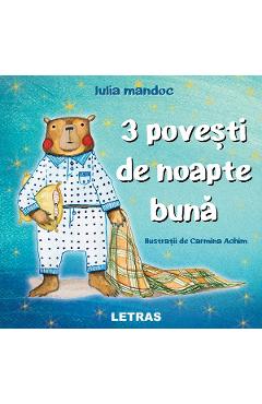3 povesti de noapte buna - Iulia Mandoc