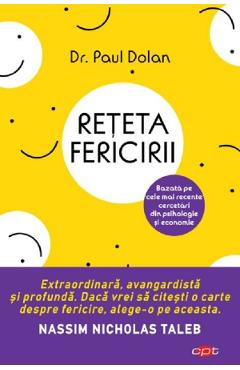 Reteta fericirii - Paul Dolan