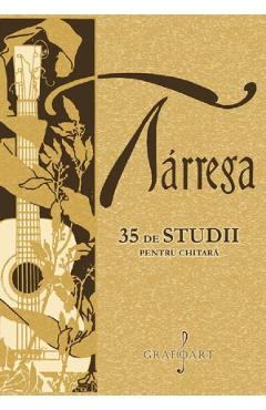 35 de studii pentru chitara - Francisco Tarrega