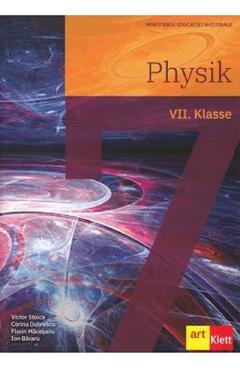 Fizica. Lb. germana - Clasa 7 - Manual - Florin Macesanu, Victor Stoica
