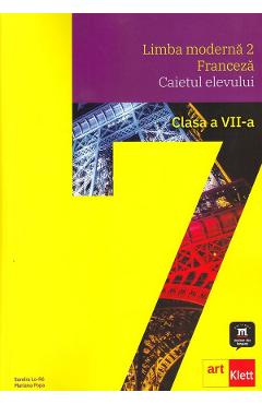 Limba franceza. Limba moderna 2 – Clasa 7 – Caiet + CD – Sandra Lo-Re, Mariana Popa Auxiliare