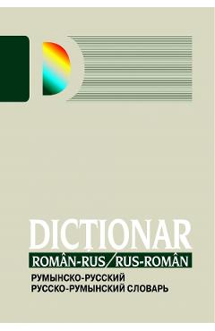 Dictionar roman-rus, rus-roman – Alina Ciobanu-Tofan, Horia Zava Alina 2022