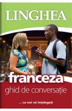 Franceza. Ghid de conversatie