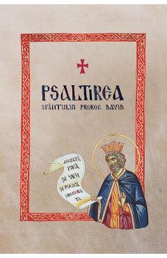 Psaltirea Sfantului Proroc David, tradusa si comentata in Muntele Athos Athos imagine 2022