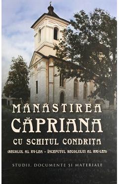 Manastirea Capriana cu schitul Condrita – Andrei Esanu, Postica Gheorghe Andrei