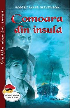 Comoara din insula - Robert Louis Stevenson