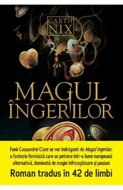 Magul Ingerilor - Garth Nix