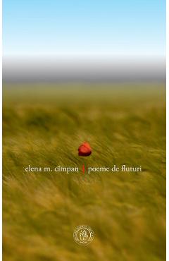 Poeme de fluturi - Elena M. Cimpan