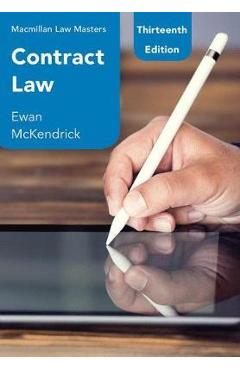 Contract Law – Ewan McKendrick Ewan McKendrick imagine 2022 cartile.ro