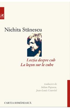 Lectia despre cub. La lecon sur le cube - Nichita Stanescu