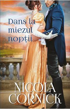 Dans la miezul noptii - Nicola Cornick