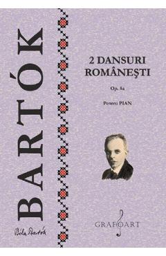 2 Dansuri Romanesti, Op.8a Pentru Pian - Bela Bartok
