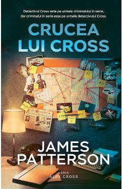 Crucea lui Cross - James Patterson